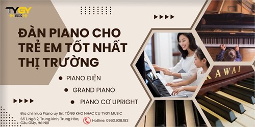 Đàn Piano Cho Trẻ Em Tốt Nhất Thị Trường 